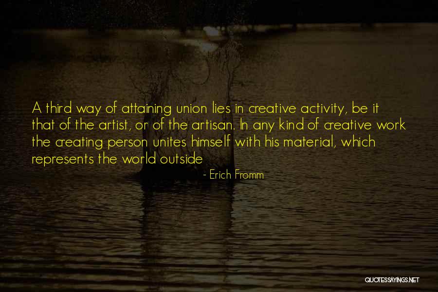 Stroomsterkte Quotes By Erich Fromm