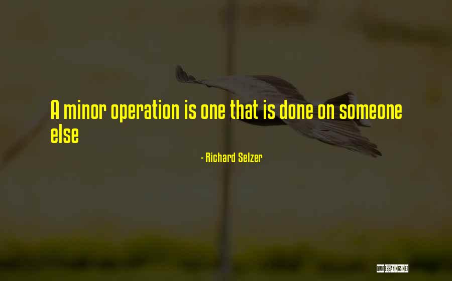 Strops Romania Quotes By Richard Selzer Strops Romania Quotes By Richard Selzer