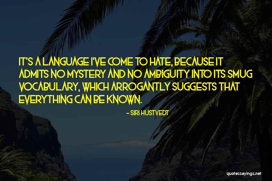 Strosahl And Company Quotes By Siri Hustvedt Strosahl And Company Quotes By Siri Hustvedt