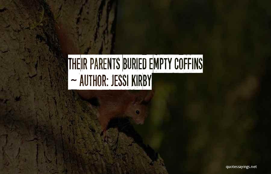 Strothers Tree Quotes By Jessi Kirby