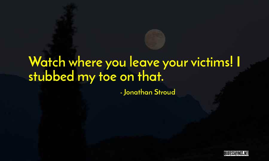 Stroud Quotes By Jonathan Stroud Stroud Quotes By Jonathan Stroud
