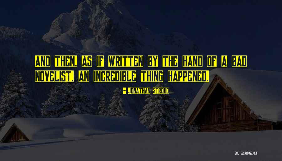 Stroud Quotes By Jonathan Stroud Stroud Quotes By Jonathan Stroud
