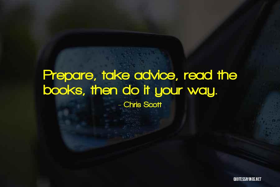 Stroupes Quotes By Chris Scott Stroupes Quotes By Chris Scott