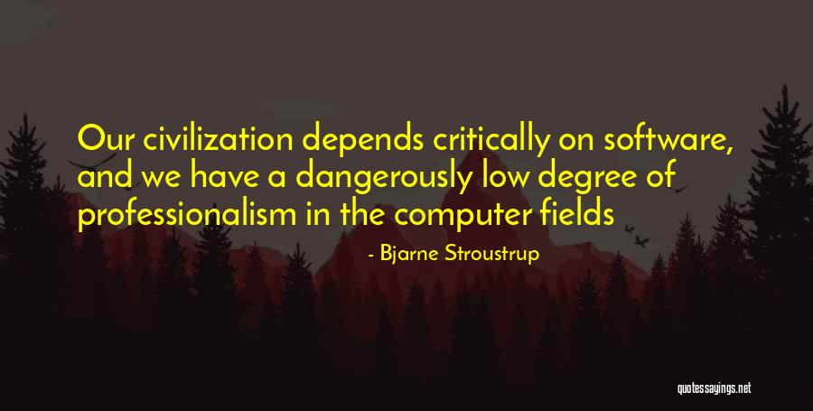 Stroustrup Quotes By Bjarne Stroustrup Stroustrup Quotes By Bjarne Stroustrup