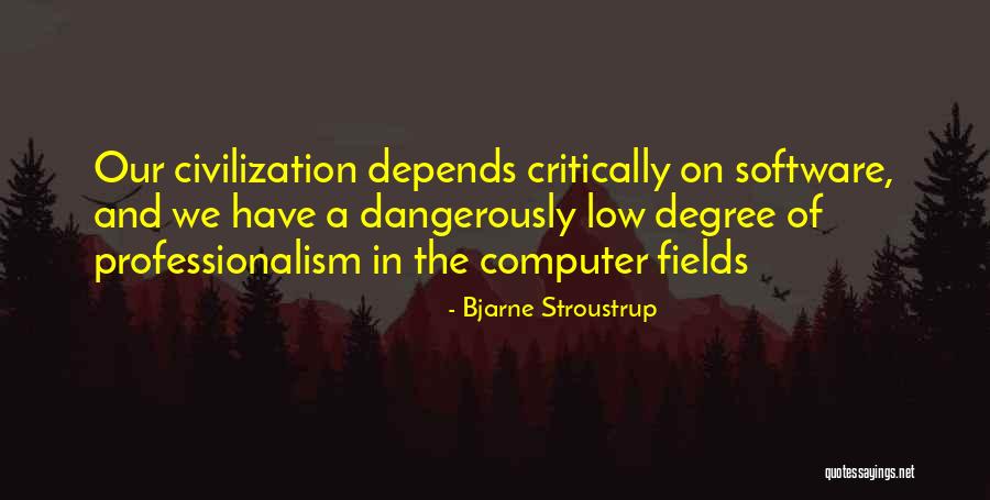 Stroustrup Quotes By Bjarne Stroustrup