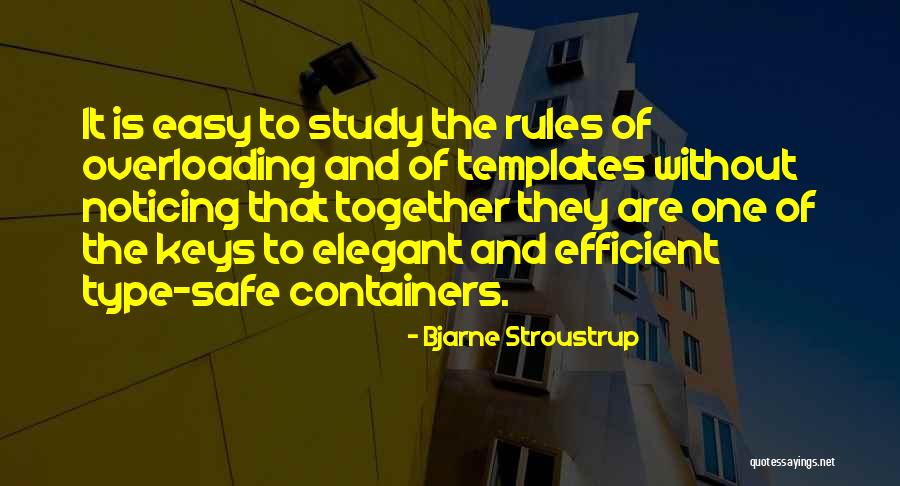 Stroustrup Quotes By Bjarne Stroustrup Stroustrup Quotes By Bjarne Stroustrup