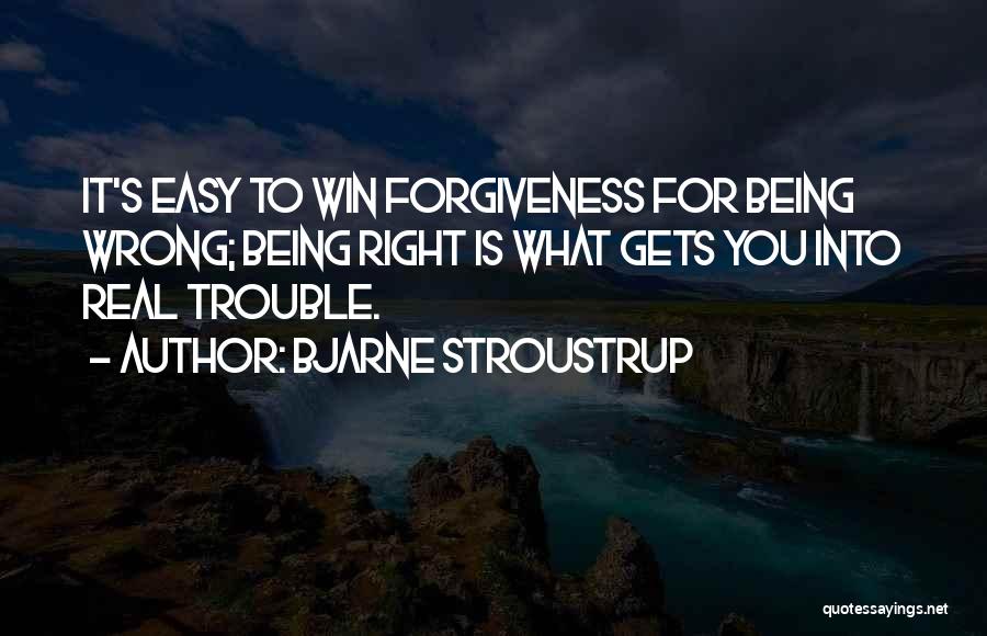 Stroustrup Quotes By Bjarne Stroustrup