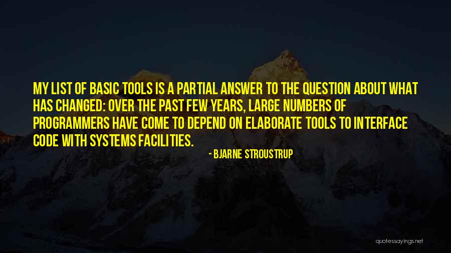 Stroustrup Quotes By Bjarne Stroustrup Stroustrup Quotes By Bjarne Stroustrup