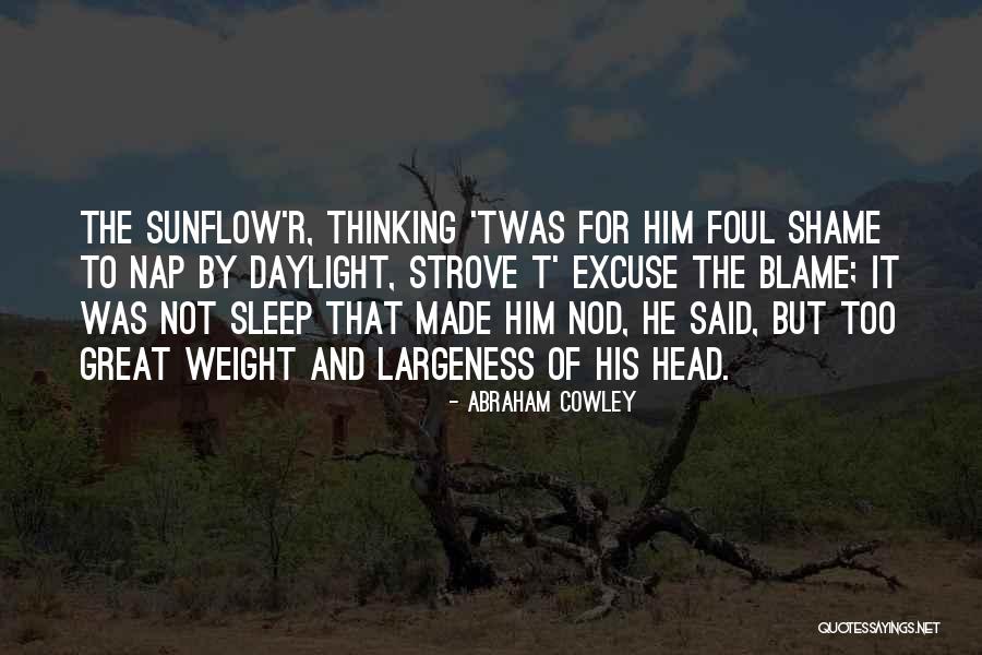 Strove Quotes By Abraham Cowley Strove Quotes By Abraham Cowley