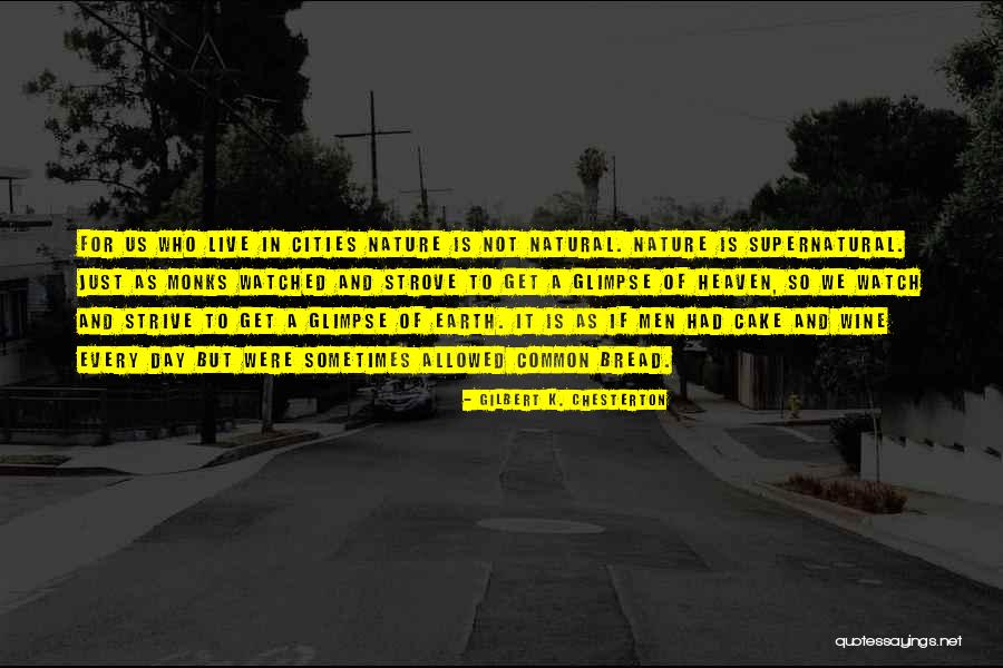 Strove Quotes By Gilbert K. Chesterton Strove Quotes By Gilbert K. Chesterton