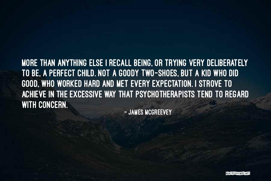 Strove Quotes By James McGreevey Strove Quotes By James McGreevey