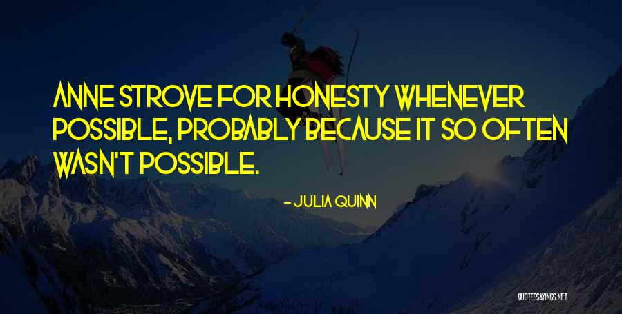Strove Quotes By Julia Quinn Strove Quotes By Julia Quinn