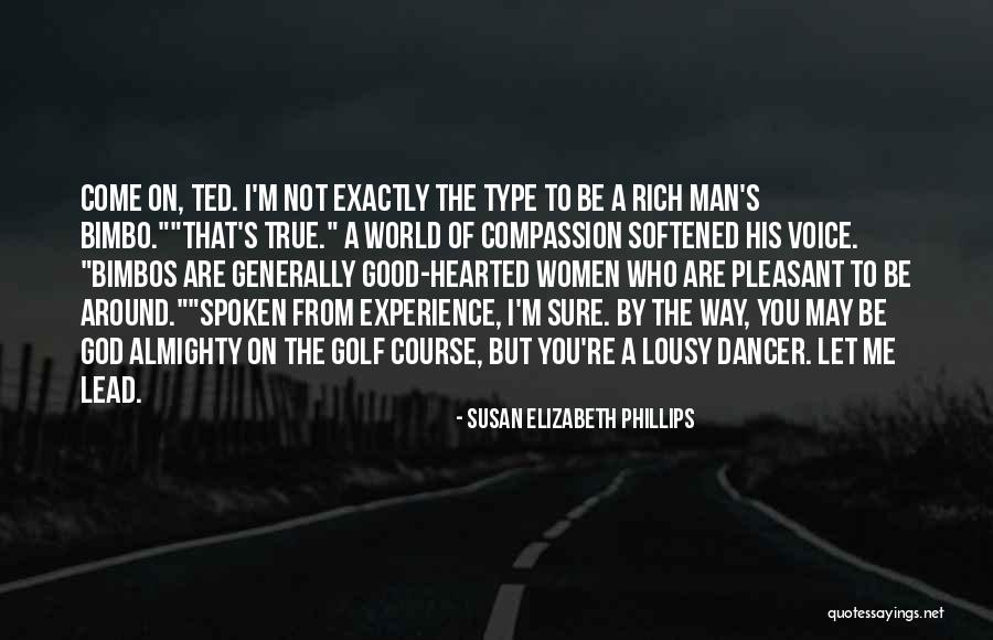 Strover Zapaterias Quotes By Susan Elizabeth Phillips Strover Zapaterias Quotes By Susan Elizabeth Phillips