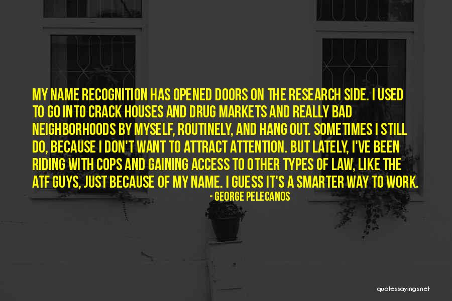 Strozzi Palace Quotes By George Pelecanos Strozzi Palace Quotes By George Pelecanos