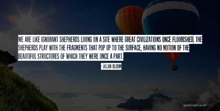 Struan Baptie Quotes By Allan Bloom Struan Baptie Quotes By Allan Bloom