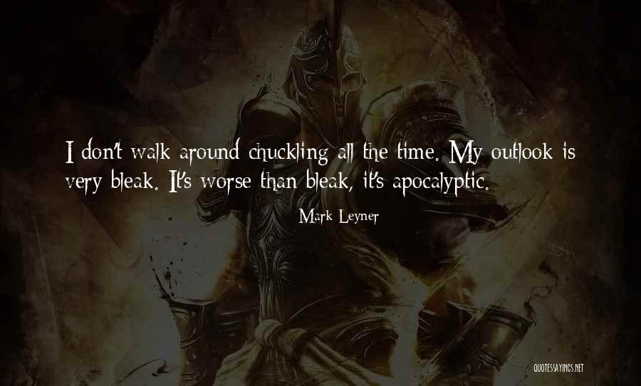 Struble Trail Quotes By Mark Leyner Struble Trail Quotes By Mark Leyner