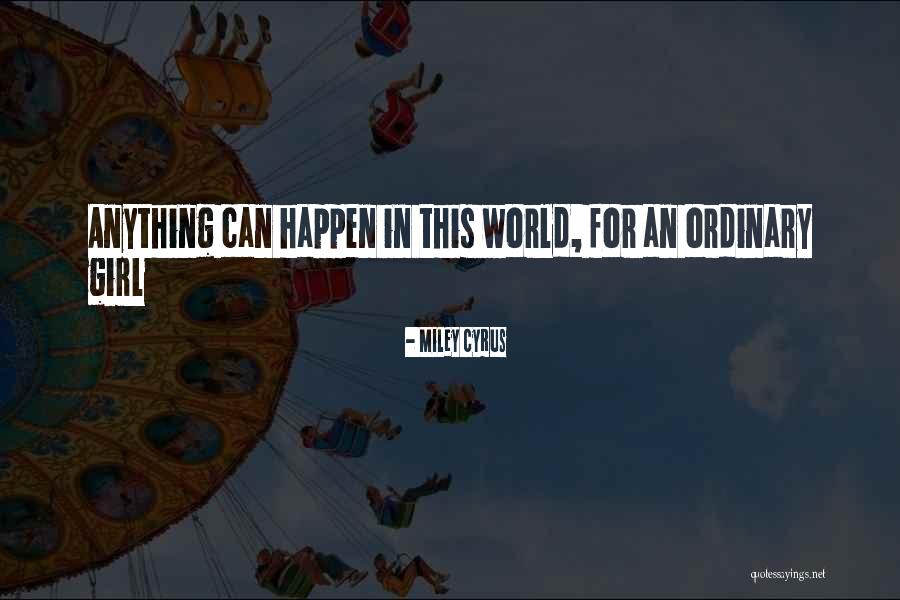 Struble Trail Quotes By Miley Cyrus Struble Trail Quotes By Miley Cyrus