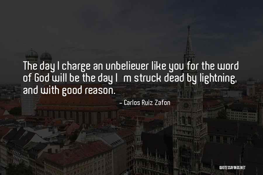 Struck By Lightning Best Quotes By Carlos Ruiz Zafon Struck By Lightning Best Quotes By Carlos Ruiz Zafon