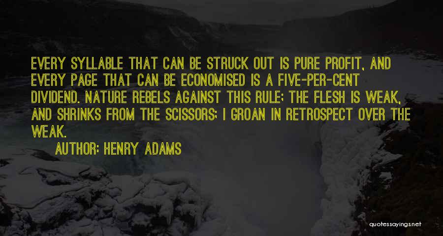 Struck Quotes By Henry Adams
