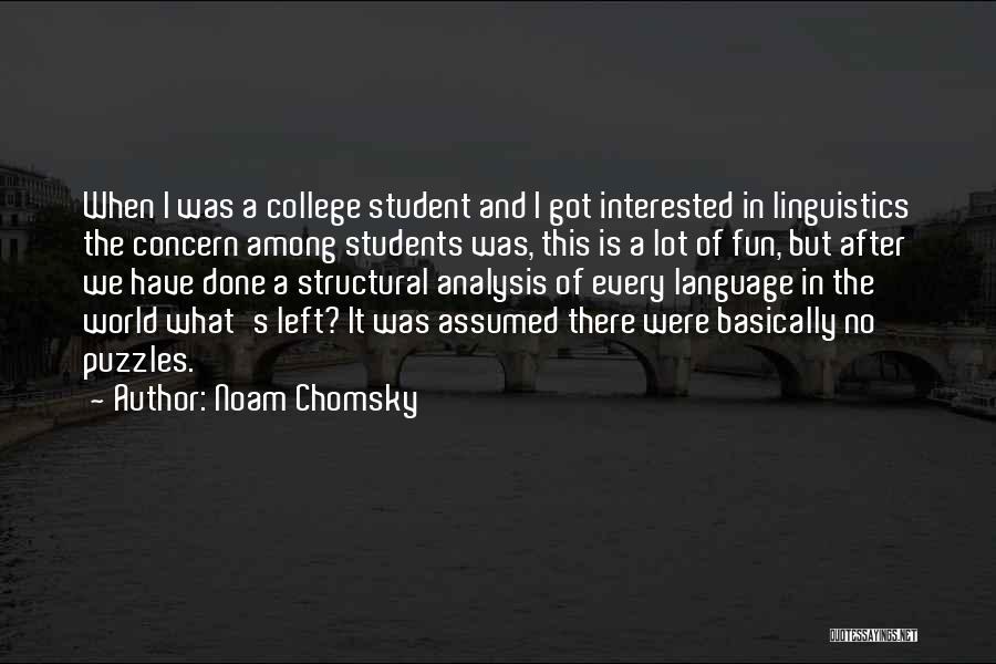 Structural Analysis Quotes By Noam Chomsky