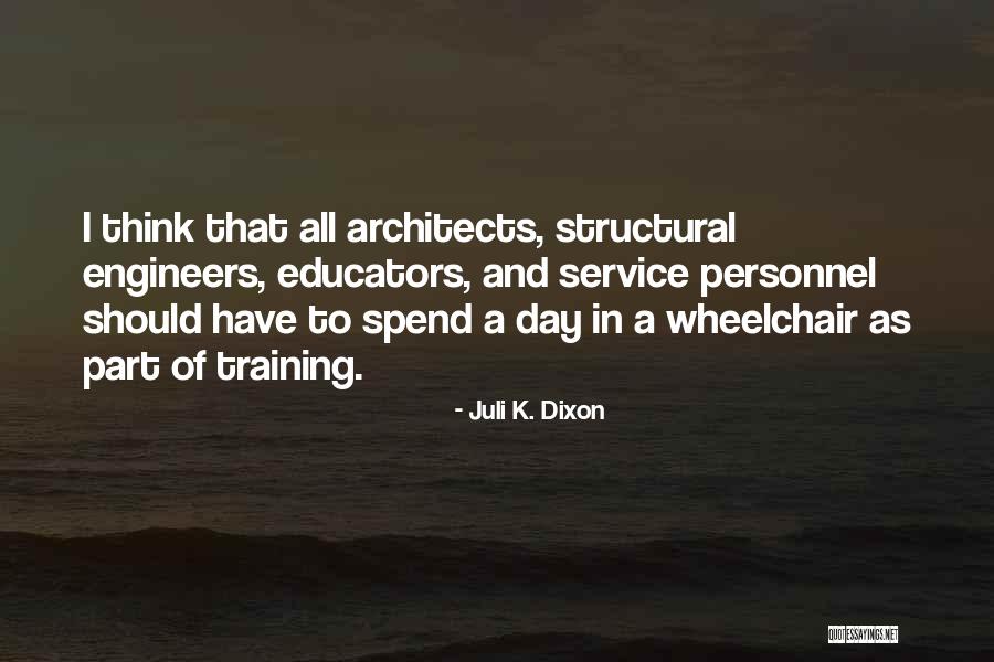 Structural Quotes By Juli K. Dixon Structural Quotes By Juli K. Dixon