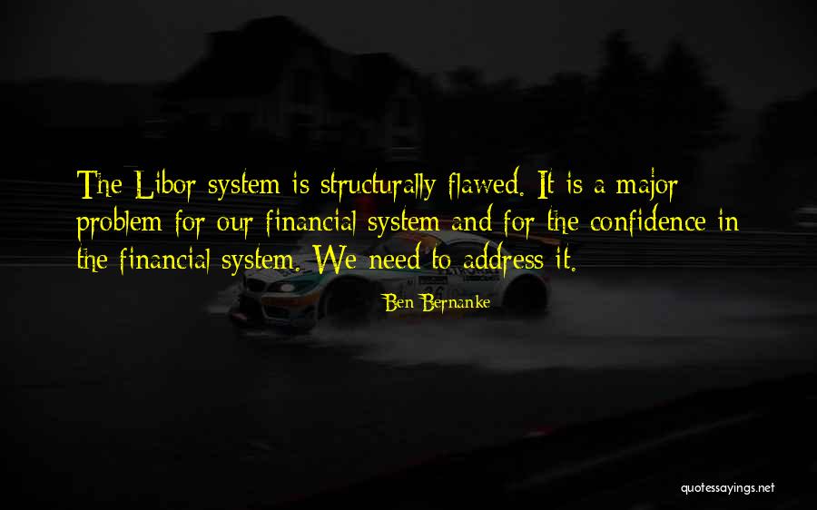 Structurally Quotes By Ben Bernanke Structurally Quotes By Ben Bernanke