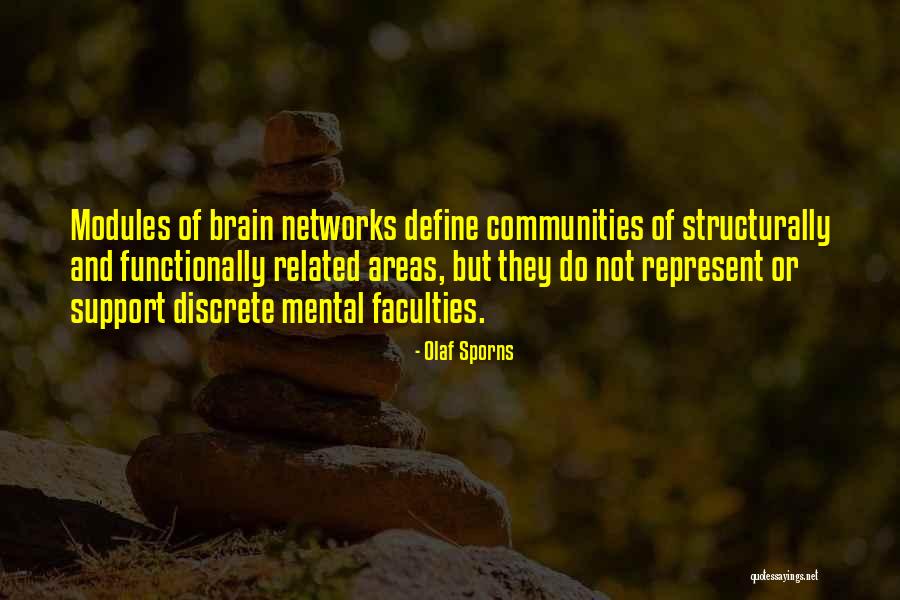 Structurally Quotes By Olaf Sporns Structurally Quotes By Olaf Sporns