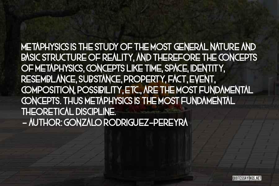 Structure And Discipline Quotes By Gonzalo Rodriguez-Pereyra