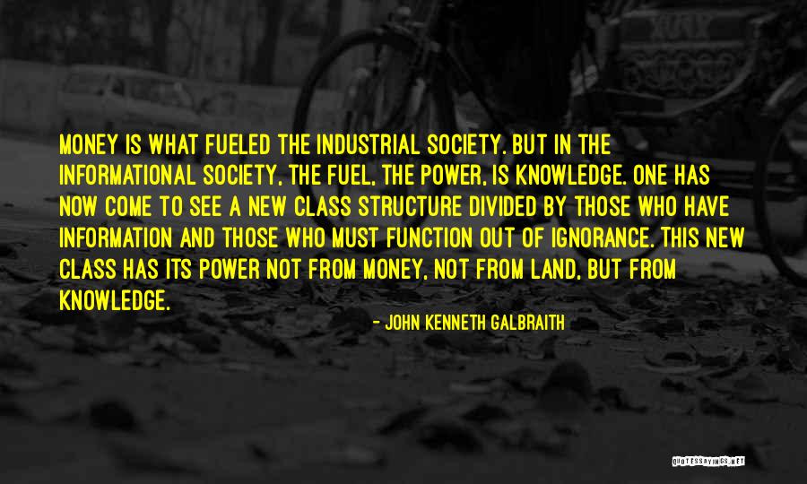 Structure And Function Quotes By John Kenneth Galbraith Structure And Function Quotes By John Kenneth Galbraith
