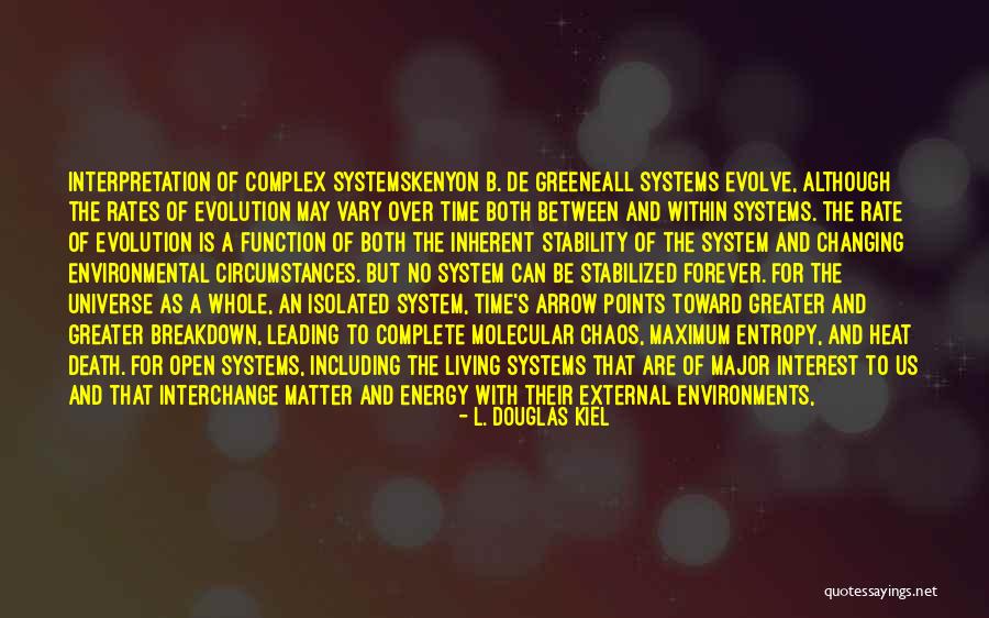 Structure And Function Quotes By L. Douglas Kiel Structure And Function Quotes By L. Douglas Kiel