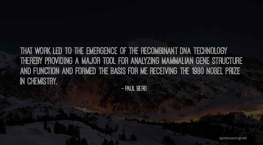 Structure And Function Quotes By Paul Berg Structure And Function Quotes By Paul Berg