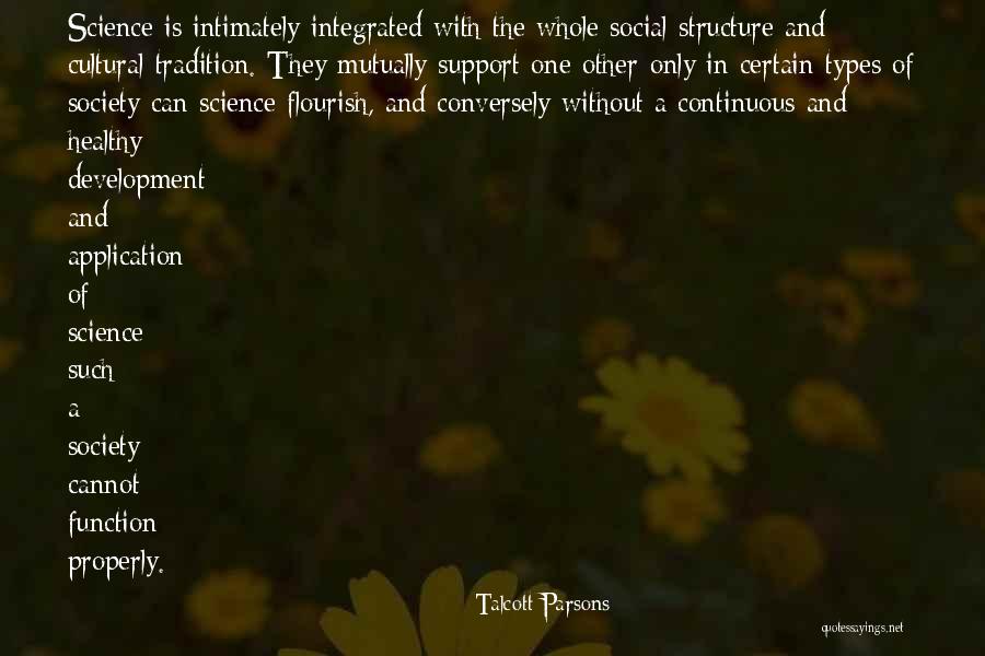 Structure And Function Quotes By Talcott Parsons Structure And Function Quotes By Talcott Parsons