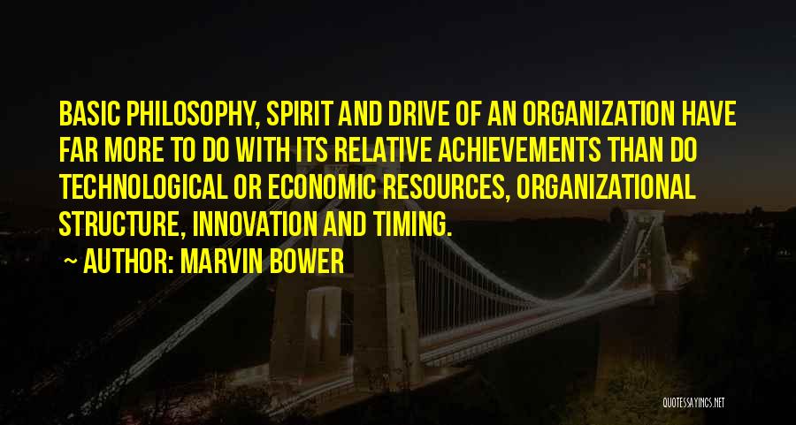 Structure And Organization Quotes By Marvin Bower