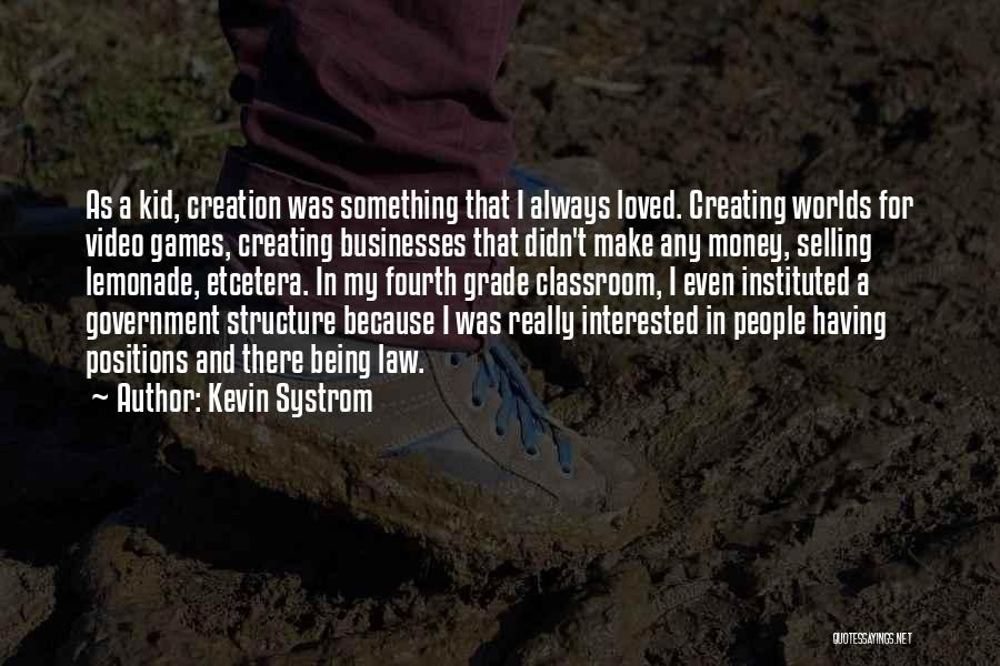 Structure In The Classroom Quotes By Kevin Systrom