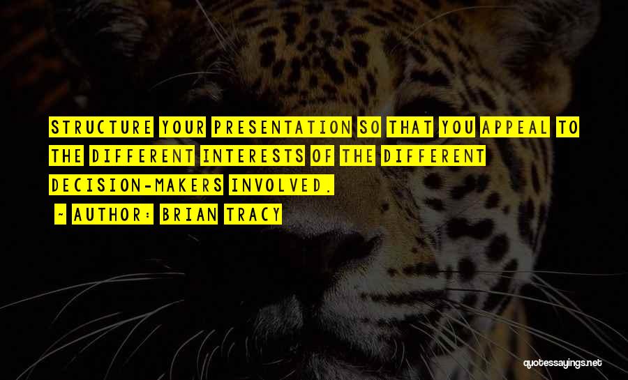 Structure Quotes By Brian Tracy