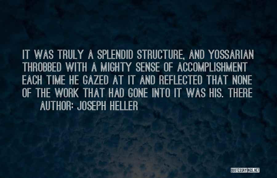 Structure Quotes By Joseph Heller