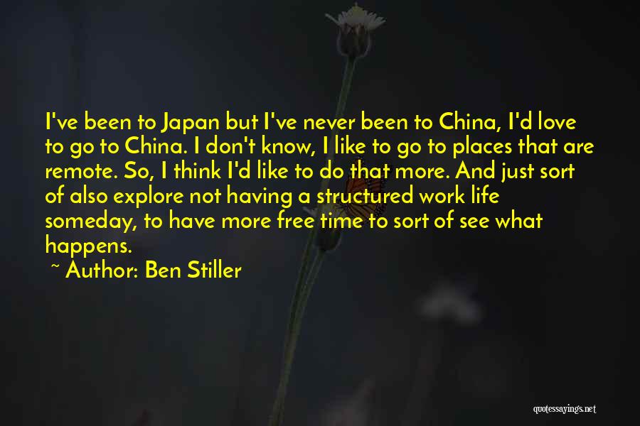 Structured Life Quotes By Ben Stiller