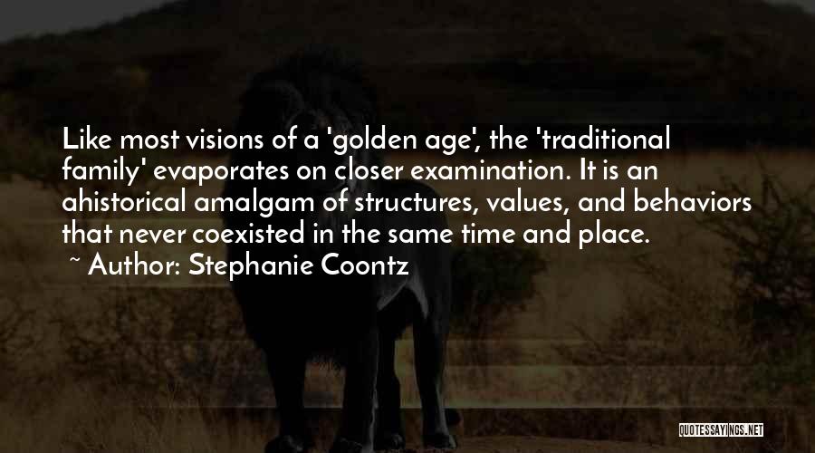 Structures Quotes By Stephanie Coontz