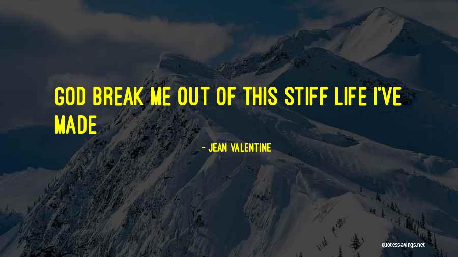 Structures Regions Of The Brain Quotes By Jean Valentine Structures Regions Of The Brain Quotes By Jean Valentine