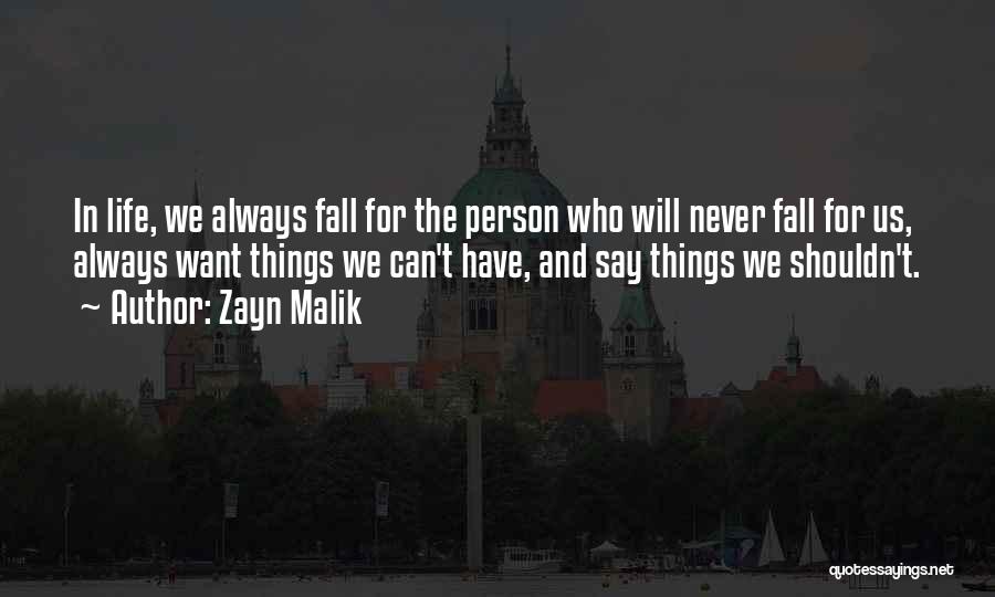 Struempf Quotes By Zayn Malik
