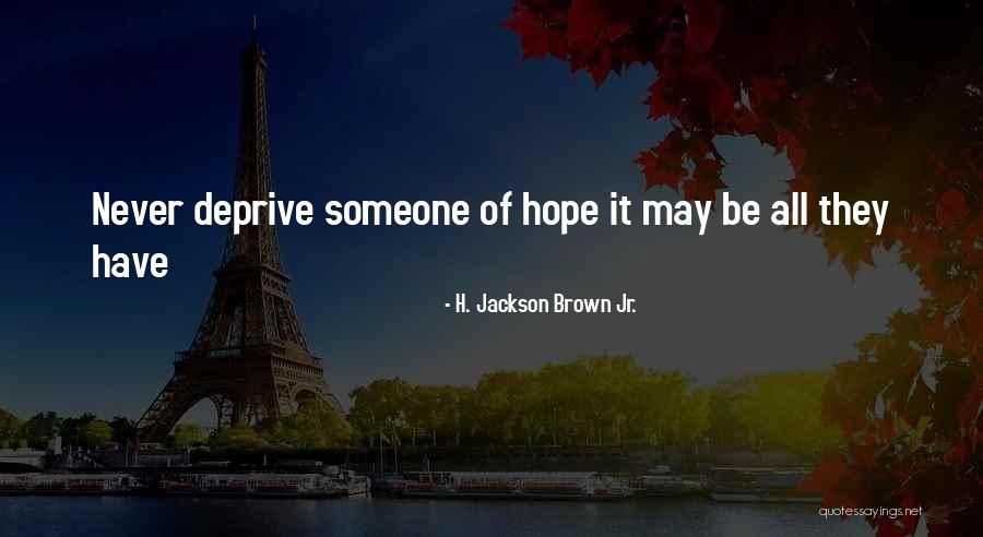 Strufaldi Piscina Quotes By H. Jackson Brown Jr. Strufaldi Piscina Quotes By H. Jackson Brown Jr.