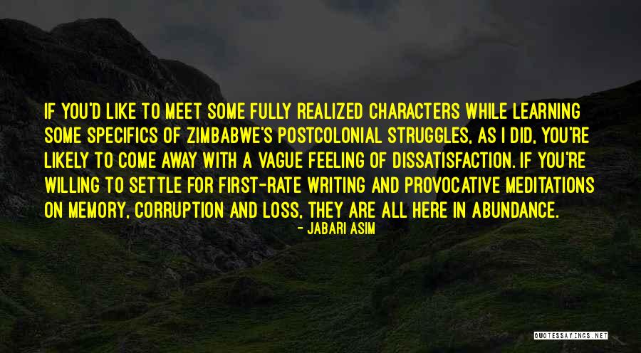 Struggle And Character Quotes By Jabari Asim Struggle And Character Quotes By Jabari Asim