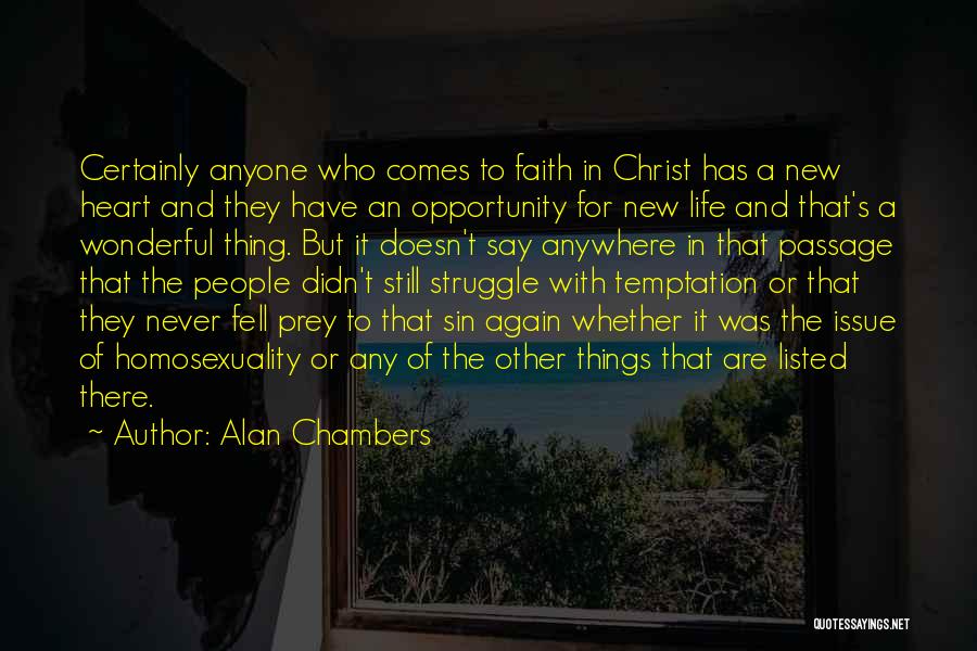 Struggle And Faith Quotes By Alan Chambers