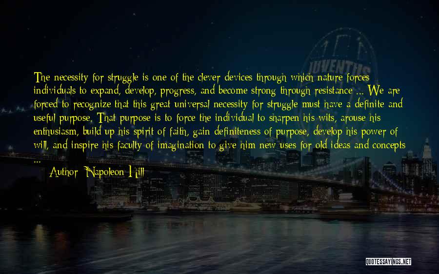 Struggle And Faith Quotes By Napoleon Hill