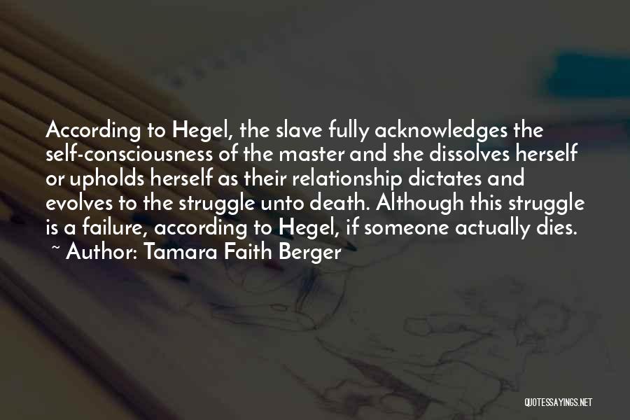 Struggle And Faith Quotes By Tamara Faith Berger