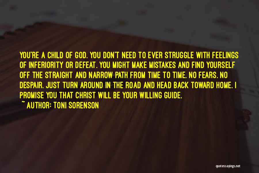 Struggle And Faith Quotes By Toni Sorenson