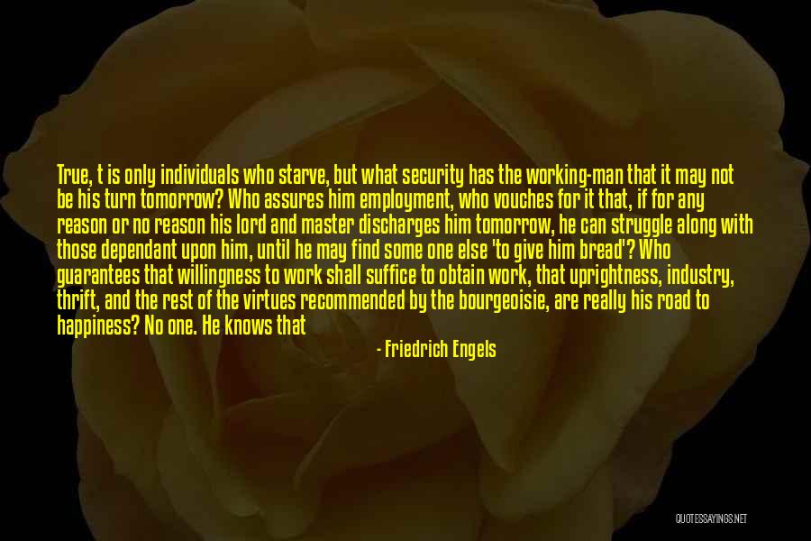 Struggle And Hard Work Quotes By Friedrich Engels