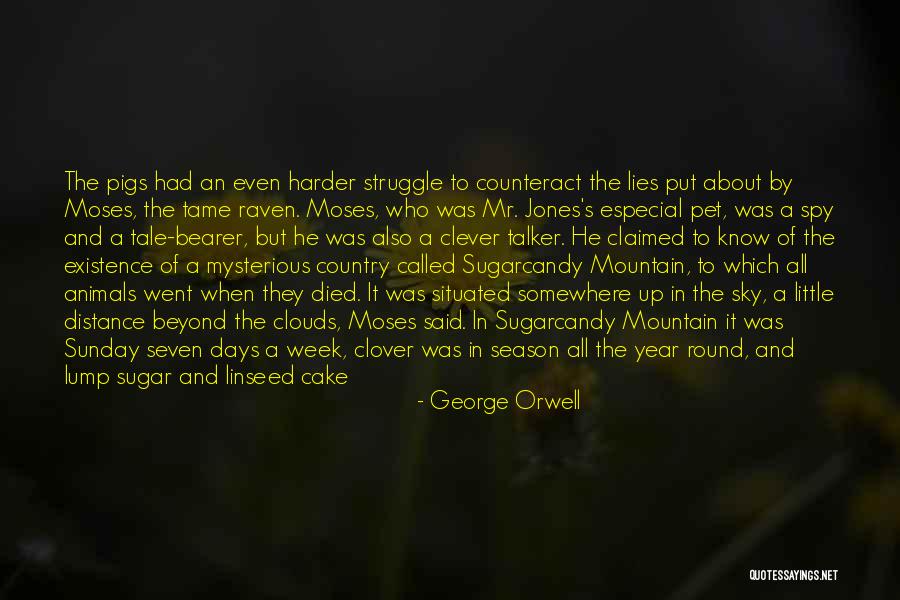 Struggle And Hard Work Quotes By George Orwell