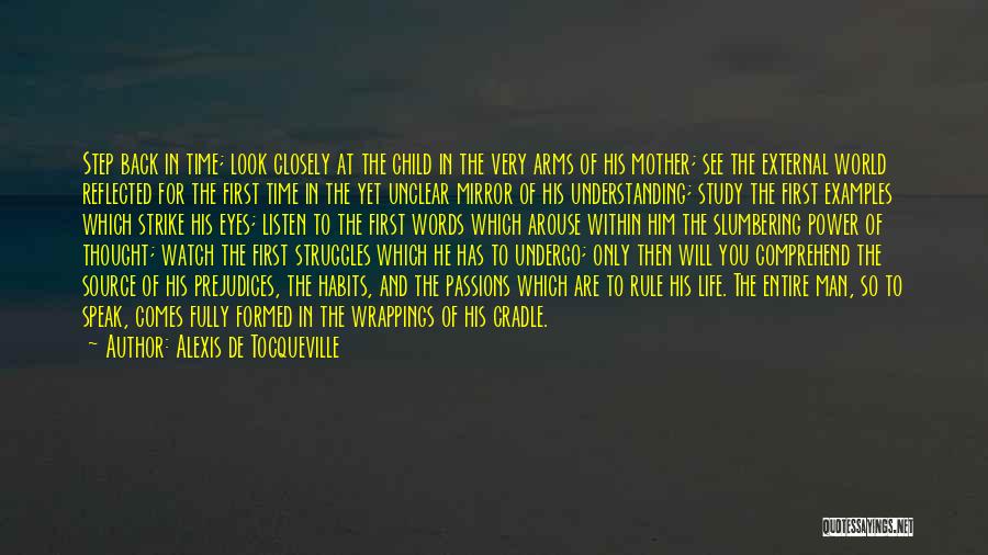 Struggle And Life Quotes By Alexis De Tocqueville