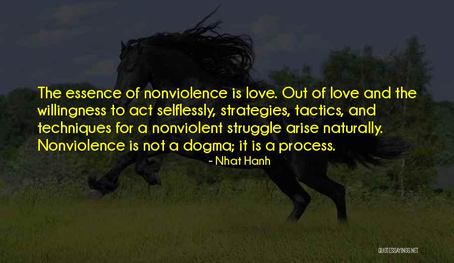 Struggle And Love Quotes By Nhat Hanh